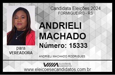 Candidato ANDRIELI MACHADO 2024 - FORMIGUEIRO - Eleições