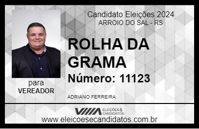 Candidato ROLHA DA GRAMA 2024 - ARROIO DO SAL - Eleições