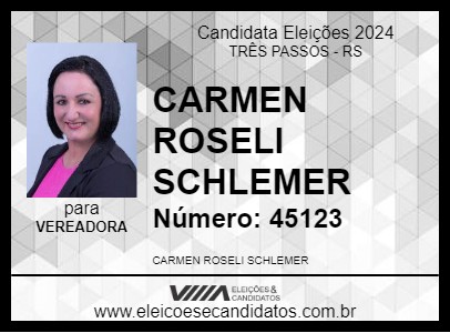 Candidato CARMEN SCHLEMER 2024 - TRÊS PASSOS - Eleições