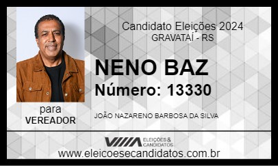 Candidato NENO BAZ 2024 - GRAVATAÍ - Eleições