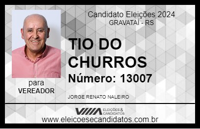 Candidato TIO DO CHURROS 2024 - GRAVATAÍ - Eleições