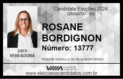 Candidato ROSANE BORDIGNON 2024 - GRAVATAÍ - Eleições