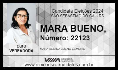 Candidato MARA BUENO 2024 - SÃO SEBASTIÃO DO CAÍ - Eleições