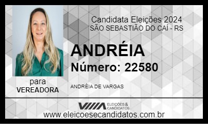 Candidato ANDRÉIA 2024 - SÃO SEBASTIÃO DO CAÍ - Eleições