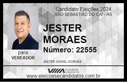 Candidato JESTER MORAES 2024 - SÃO SEBASTIÃO DO CAÍ - Eleições