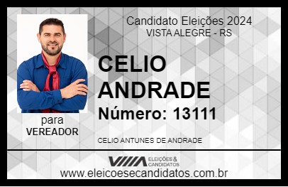 Candidato CELIO ANDRADE 2024 - VISTA ALEGRE - Eleições