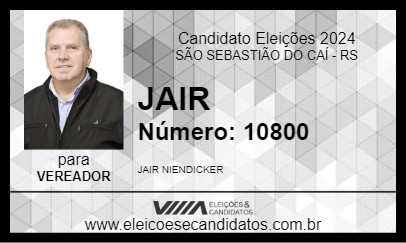 Candidato JAIR 2024 - SÃO SEBASTIÃO DO CAÍ - Eleições