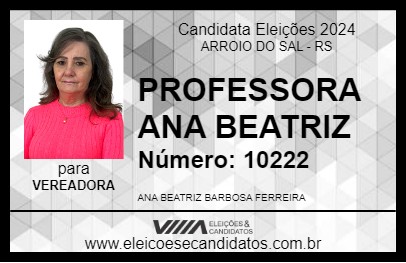 Candidato PROFESSORA ANA BEATRIZ 2024 - ARROIO DO SAL - Eleições