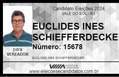 Candidato EUCLIDES INES SCHIEFFERDECKER 2024 - VALE DO SOL - Eleições