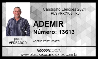 Candidato ADEMIR 2024 - TRÊS ARROIOS - Eleições