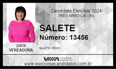 Candidato SALETE 2024 - TRÊS ARROIOS - Eleições