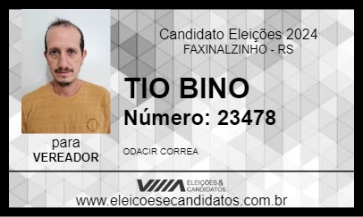 Candidato TIO BINO 2024 - FAXINALZINHO - Eleições