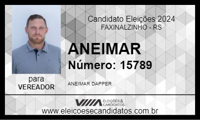 Candidato ANEIMAR 2024 - FAXINALZINHO - Eleições