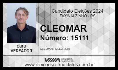 Candidato CLEOMAR 2024 - FAXINALZINHO - Eleições