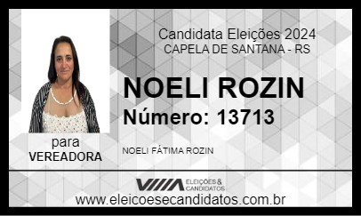 Candidato NOELI ROZIN 2024 - CAPELA DE SANTANA - Eleições