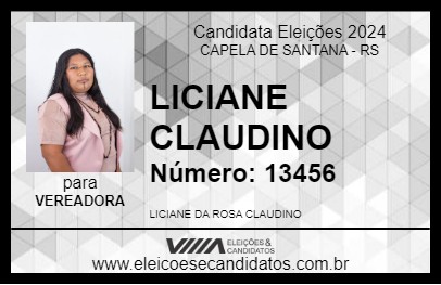 Candidato LICIANE CLAUDINO 2024 - CAPELA DE SANTANA - Eleições