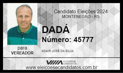 Candidato DADÁ 2024 - MONTENEGRO - Eleições