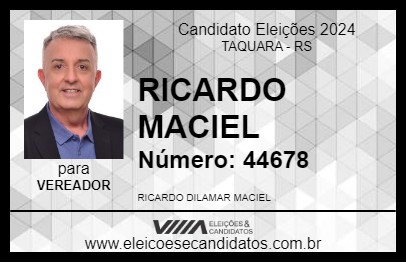 Candidato RICARDO MACIEL 2024 - TAQUARA - Eleições