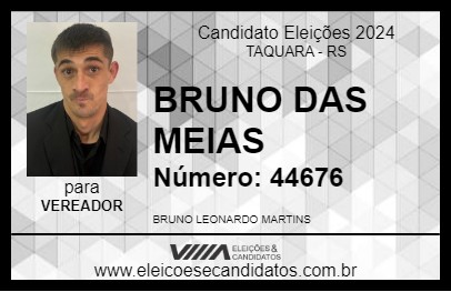 Candidato BRUNO DAS MEIAS 2024 - TAQUARA - Eleições