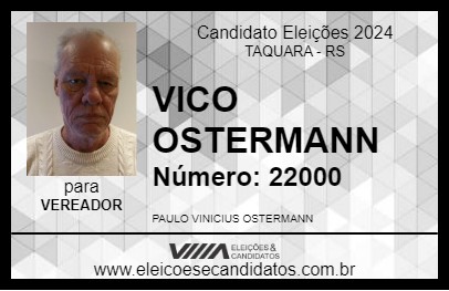 Candidato VICO OSTERMANN 2024 - TAQUARA - Eleições