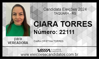 Candidato CIARA TORRES 2024 - TAQUARA - Eleições