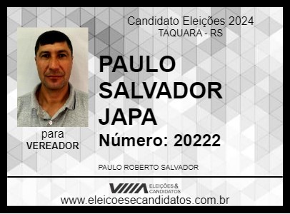 Candidato PAULO SALVADOR JAPA 2024 - TAQUARA - Eleições