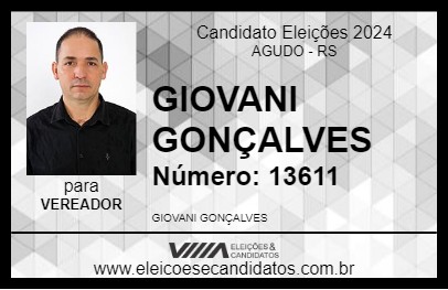 Candidato GIOVANI GONÇALVES 2024 - AGUDO - Eleições