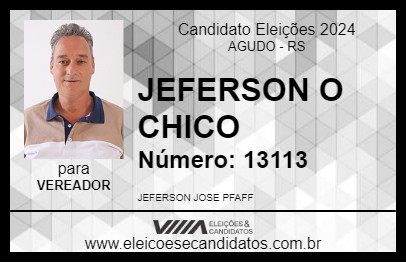 Candidato JEFERSON  O  CHICO 2024 - AGUDO - Eleições