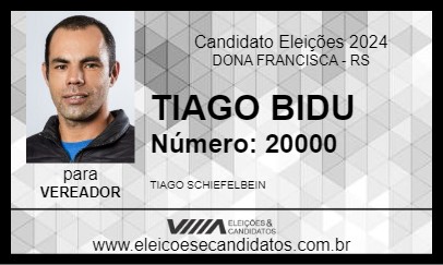 Candidato TIAGO BIDU 2024 - DONA FRANCISCA - Eleições