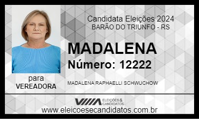 Candidato MADALENA 2024 - BARÃO DO TRIUNFO - Eleições