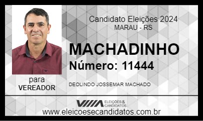 Candidato MACHADINHO 2024 - MARAU - Eleições