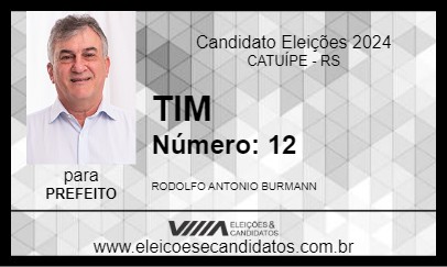 Candidato TIM 2024 - CATUÍPE - Eleições