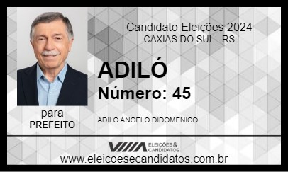 Candidato ADILÓ 2024 - CAXIAS DO SUL - Eleições