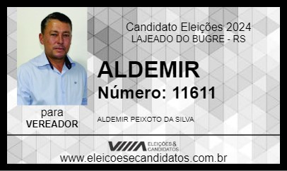 Candidato ALDEMIR 2024 - LAJEADO DO BUGRE - Eleições