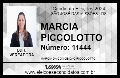 Candidato MARCIA PICCOLOTTO 2024 - SÃO JOSÉ DAS MISSÕES - Eleições