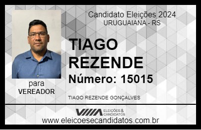 Candidato TIAGO REZENDE 2024 - URUGUAIANA - Eleições