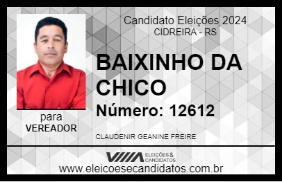 Candidato BAIXINHO DA CHICO 2024 - CIDREIRA - Eleições