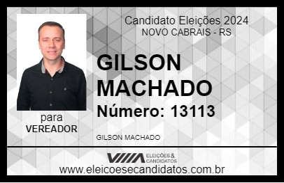 Candidato GILSON MACHADO 2024 - NOVO CABRAIS - Eleições