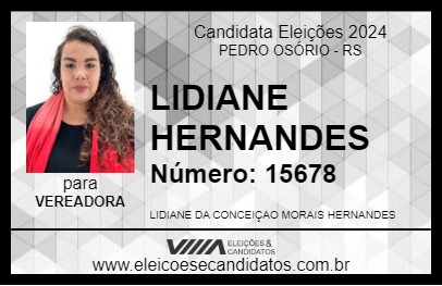 Candidato LIDIANE HERNANDES 2024 - PEDRO OSÓRIO - Eleições