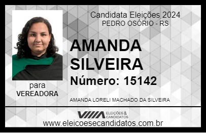 Candidato AMANDA SILVEIRA 2024 - PEDRO OSÓRIO - Eleições