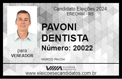 Candidato PAVONI DENTISTA 2024 - ERECHIM - Eleições