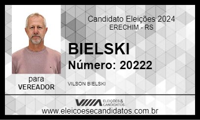 Candidato BIELSKI 2024 - ERECHIM - Eleições