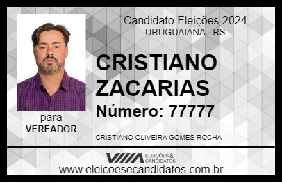 Candidato CRISTIANO ZACARIAS 2024 - URUGUAIANA - Eleições