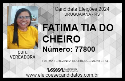 Candidato FATIMA TIA DO CHEIRO 2024 - URUGUAIANA - Eleições