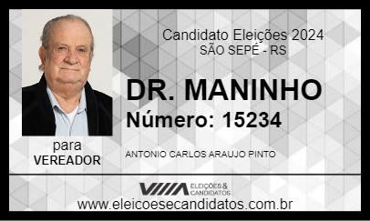 Candidato DR. MANINHO 2024 - SÃO SEPÉ - Eleições