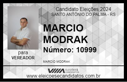 Candidato MARCIO MODRAK 2024 - SANTO ANTÔNIO DO PALMA - Eleições