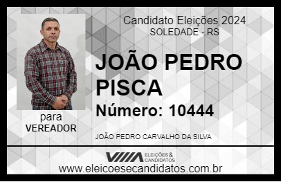 Candidato JOÃO PEDRO PISCA 2024 - SOLEDADE - Eleições