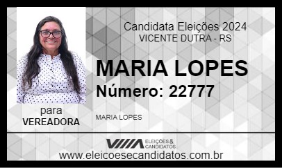 Candidato MARIA LOPES 2024 - VICENTE DUTRA - Eleições