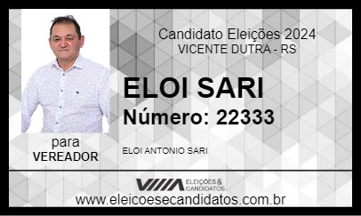 Candidato ELOI SARI 2024 - VICENTE DUTRA - Eleições