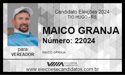 Candidato MAICO GRANJA 2024 - TIO HUGO - Eleições